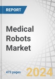 Medical Robots Market by Product & Service (Instruments & Accessories, Robotic Systems), Type (Surgical (Soft: General, Gynecological, Urological; Hard: Knee & Hip, Spine), Rehab, Radiosurgery, Hospital & Pharmacy), End User - Forecasts to 2029- Product Image