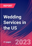 Wedding Services in the US - Industry Market Research Report- Product Image