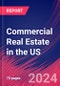 Commercial Real Estate in the US - Market Research Report (2014-2029) - Product Image