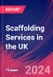 Scaffolding Services in the UK - Industry Market Research Report - Product Thumbnail Image