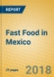 Fast Food in Mexico - Product Thumbnail Image