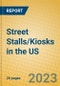 Street Stalls/Kiosks in the US - Product Thumbnail Image