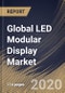 Global LED Modular Display Market By Type (Outdoor and Indoor), By Region, Industry Analysis and Forecast, 2020 - 2026 - Product Thumbnail Image