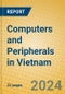 Computers and Peripherals in Vietnam - Product Thumbnail Image