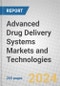 Advanced Drug Delivery Systems Markets and Technologies - Product Image