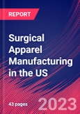 Surgical Apparel Manufacturing in the US - Industry Market Research Report- Product Image