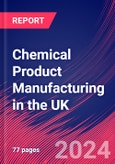 Chemical Product Manufacturing in the UK - Industry Market Research Report- Product Image