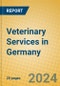 Veterinary Services in Germany - Product Image