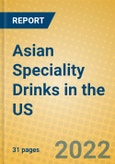 Asian Speciality Drinks in the US- Product Image