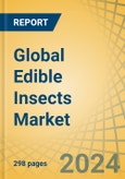 Global Edible Insects Market Size, Share, Forecast, & Trends Analysis by Product, Insect Type, Application, and Geography - Forecast to 2033- Product Image