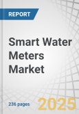 Smart Water Meters Market by Meter Type (Ultrasonic, Electromagnetic, Smart Mechanical), Application (Water Utilities, Industries), Technology (AMI, AMR), Component (Meters & Accessories, IT Solutions, Communications) - Global Forecast to 2030- Product Image