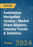 Automotive Navigation System - Market Share Analysis, Industry Trends & Statistics, Growth Forecasts (2024 - 2029)- Product Image