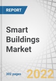 Smart Buildings Market by Component (Solution (Safety and Security Management, Building Infrastructure Management, Network Management, and IWMS) and Services), Building Type (Residential, Commercial, and Industrial), and Region - Forecast to 2026- Product Image