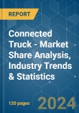 Connected Truck - Market Share Analysis, Industry Trends & Statistics, Growth Forecasts (2024 - 2029)- Product Image