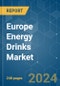 Europe Energy Drinks - Market Share Analysis, Industry Trends & Statistics, Growth Forecasts (2024 - 2030) - Product Image