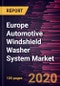 Europe Automotive Windshield Washer System Market Forecast to 2027 - COVID-19 Impact and Regional Analysis by Component and Vehicle Type - Product Thumbnail Image