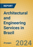 Architectural and Engineering Services in Brazil- Product Image