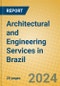 Architectural and Engineering Services in Brazil - Product Thumbnail Image