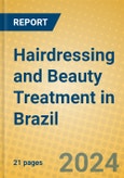 Hairdressing and Beauty Treatment in Brazil- Product Image