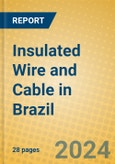 Insulated Wire and Cable in Brazil- Product Image