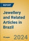 Jewellery and Related Articles in Brazil - Product Image