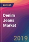 Denim Jeans Market Size, Market Share, Application Analysis, Regional Outlook, Growth Trends, Key Players, Competitive Strategies and Forecasts, 2019-2027 - Product Thumbnail Image