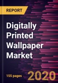 Digitally Printed Wallpaper Market Forecast to 2027 - COVID-19 Impact and Global Analysis By Substrate (Nonwoven, Vinyl, Paper, and Others), Printing Technology (Inkjet and Electrophotography), and End-User(Residential and Commercial)- Product Image
