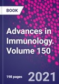 Advances in Immunology. Volume 150- Product Image