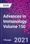 Advances in Immunology. Volume 150 - Product Thumbnail Image