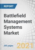 Battlefield Management Systems (BMS) Market by Solution (Hardware, Software) Platform (Armored Vehicles, Headquarters, Command Centers, Soldier Systems), System, Component, Installation Type, End-user, and Region - Forecast to 2025- Product Image