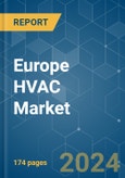 Europe HVAC - Market Share Analysis, Industry Trends & Statistics, Growth Forecasts (2024 - 2030)- Product Image