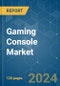 Gaming Console - Market Share Analysis, Industry Trends & Statistics, Growth Forecasts 2019 - 2029 - Product Thumbnail Image