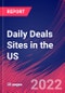 Daily Deals Sites in the US - Industry Market Research Report - Product Thumbnail Image