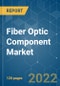 Fiber Optic Component Market - Growth, Trends, COVID-19 Impact, and Forecasts (2022 - 2027) - Product Thumbnail Image
