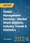 Global Management Decision - Market Share Analysis, Industry Trends & Statistics, Growth Forecasts 2019 - 2029 - Product Thumbnail Image
