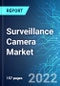 Surveillance Camera Market: Analysis By System Type (Analog, IP Commercial, IP Consumer & Other Surveillance Camera), By Technology (Image Signal Processor, Vision Processor, Vision Processor + AI) By Region Size and Trends with Impact of COVID-19 and Forecast up to 2027 - Product Thumbnail Image