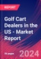 Golf Cart Dealers in the US - Industry Market Research Report - Product Thumbnail Image