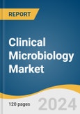 Clinical Microbiology Market Size, Share & Trends Analysis Report by Product (Laboratory Instruments, Reagents), Disease (STDs, Respiratory Diseases), Region, and Segment Forecasts, 2024-2030- Product Image