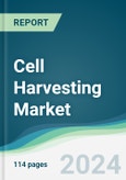 Cell Harvesting Market - Forecasts from 2024 to 2029- Product Image