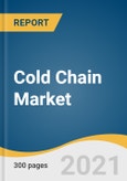 Cold Chain Market Size, Share & Trends Analysis Report by Type (Storage, Monitoring Components), by Equipment (Storage, Transportation), by Application (Fish, Meat & Seafood), by Packaging, and Segment Forecasts, 2021-2028- Product Image