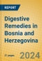 Digestive Remedies in Bosnia and Herzegovina - Product Image