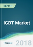 IGBT Market - Forecasts From 2018 to 2023- Product Image