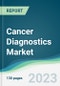 Cancer Diagnostics Market - Forecasts from 2023 to 2028 - Product Thumbnail Image