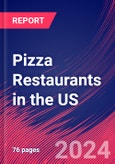 Pizza Restaurants in the US - Industry Market Research Report- Product Image