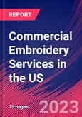 Commercial Embroidery Services in the US - Industry Market Research Report- Product Image