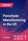 Parachute Manufacturing in the US - Industry Market Research Report- Product Image