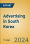 Advertising in South Korea - Product Image