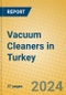Vacuum Cleaners in Turkey - Product Thumbnail Image