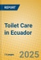 Toilet Care in Ecuador - Product Image