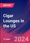 Cigar Lounges in the US - Market Research Report (2014-2029) - Product Thumbnail Image